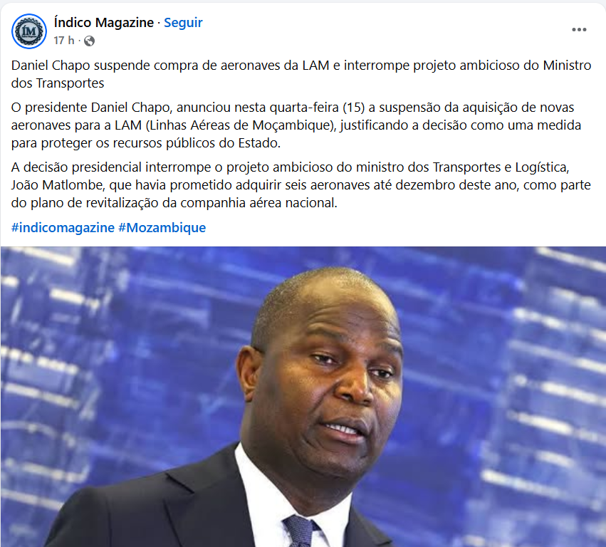 Não é verdade que o Presidente da República, Daniel Chapo suspendeu a compra de aviões da LAM para proteger recursos públicos